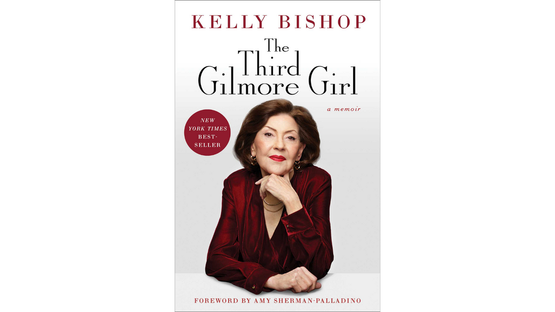 Cover of The Third Gilmore Girl by Kelly Bishop, an inspiring memoir about her life, Broadway career, and time on Gilmore Girls.