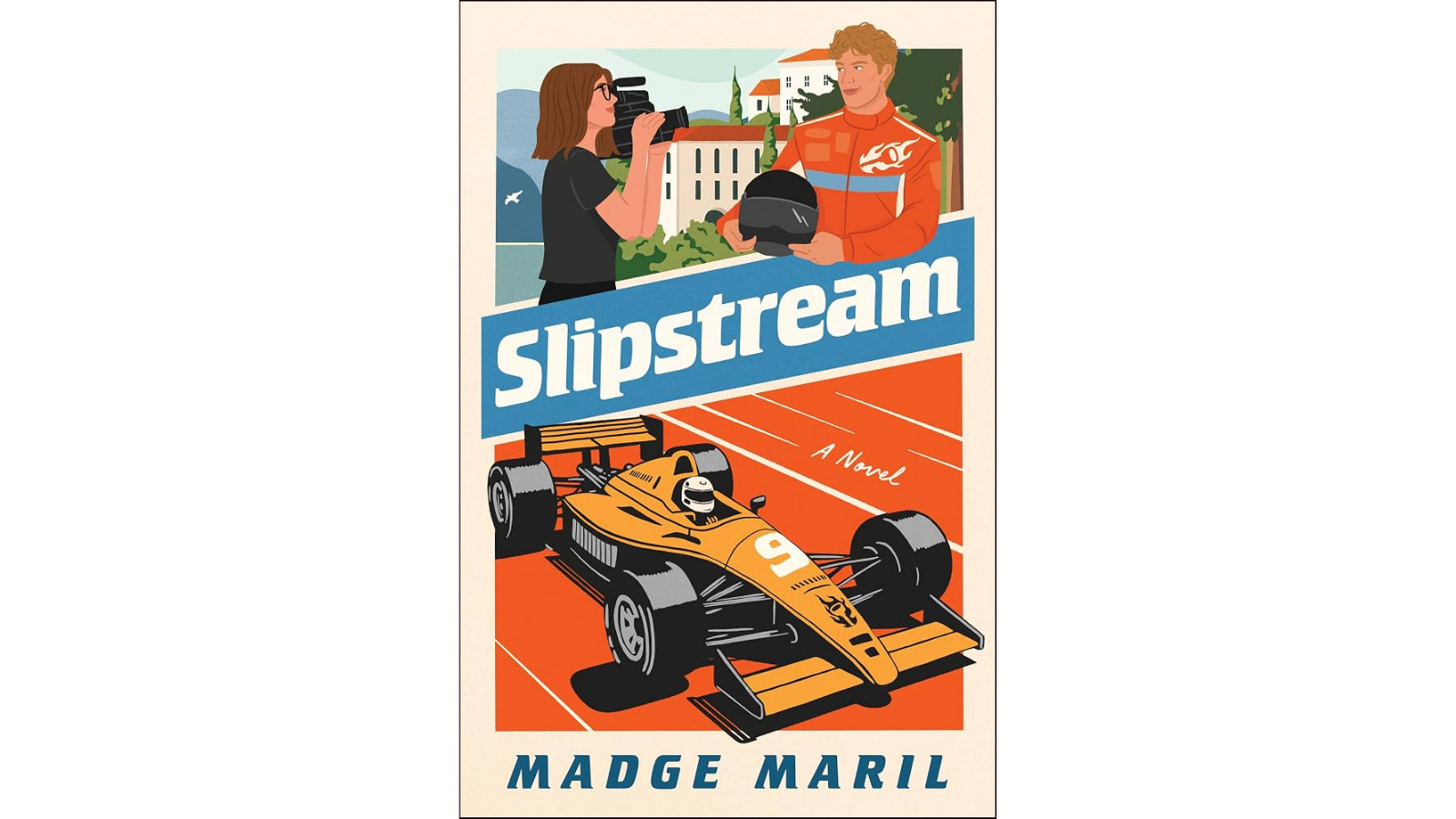 Cover of Slipstream by Madge Maril, a Formula 1 romance featuring a documentarian, a racing driver, and a story of healing and second chances.