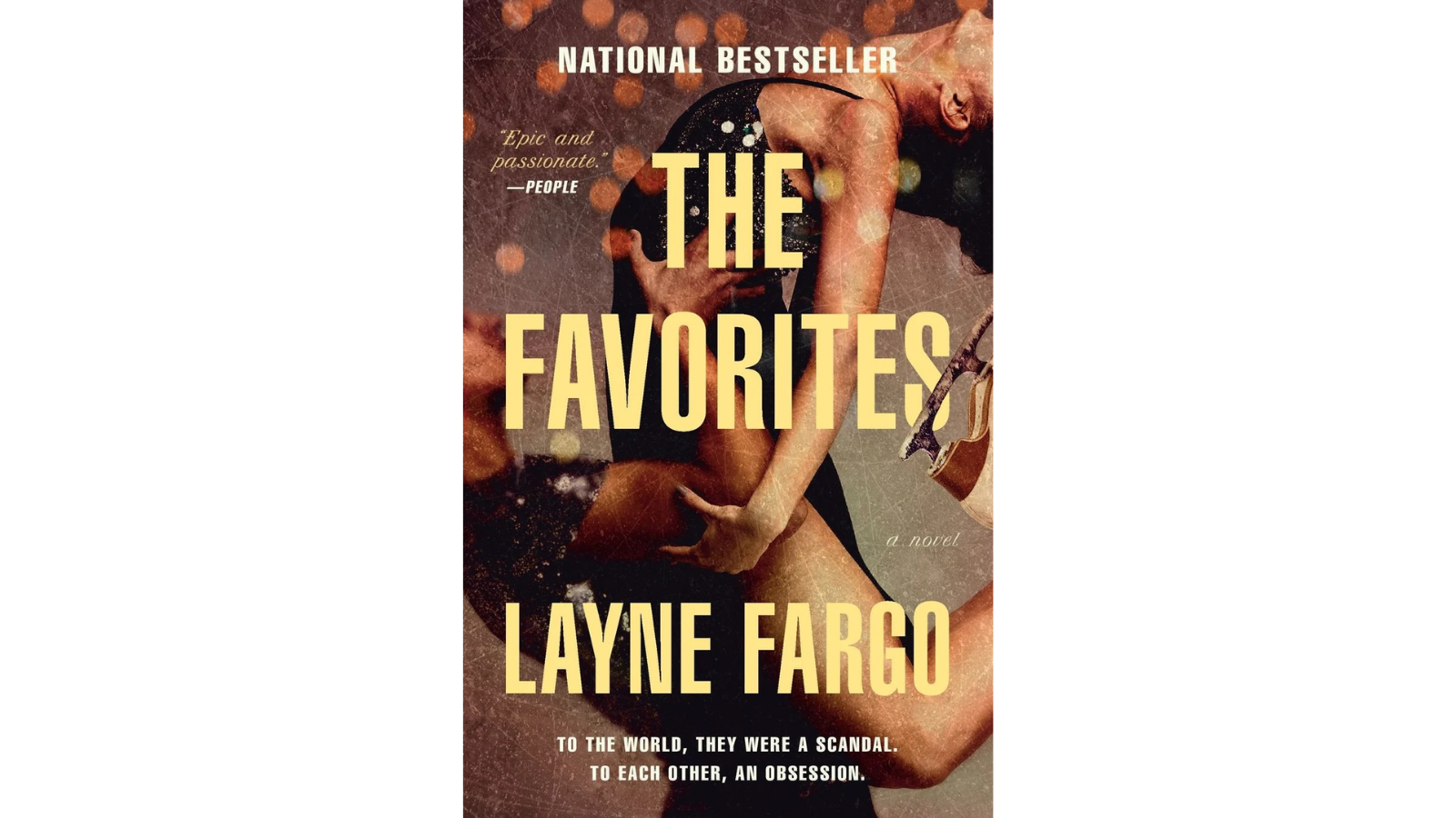 Cover of The Favorites by Layne Fargo, a literary fiction novel about competitive figure skating, ambition, obsession, and scandal.